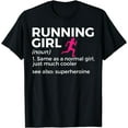 thumbnail image 1 of Running Girl Definition Funny Runner T-Shirt, 1 of 3