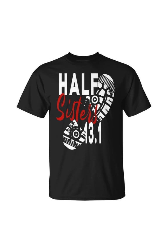 Running Half Sisters Graphic Tee Unisex Adult Cotton Marathon Jogging Design T-Shirt for Fitness Lovers Casual Sportswear, Size S, Color Black