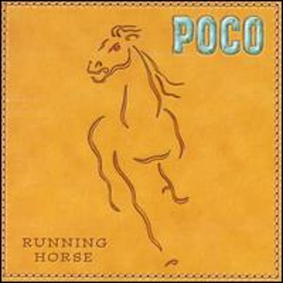 Running Horse (CD) by Poco