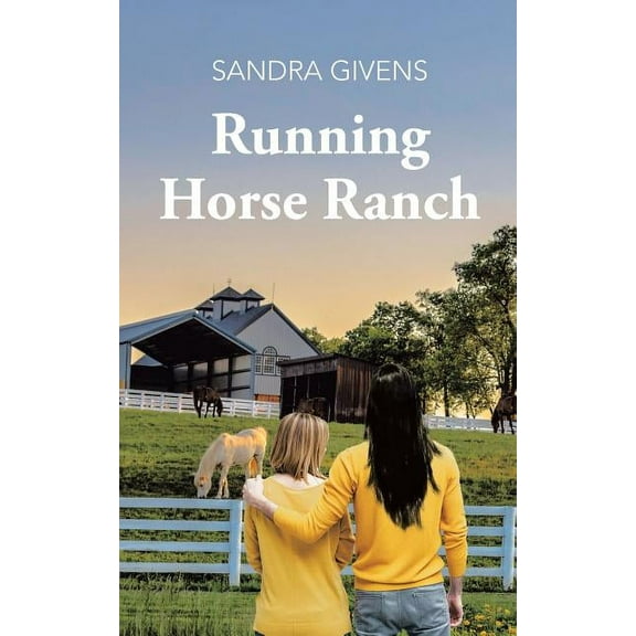 Running Horse Ranch (Paperback)