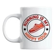 thumbnail image 1 of Running Is My Happy Hour Quotes White Ceramic Coffee & Tea Mug (11oz), 1 of 3