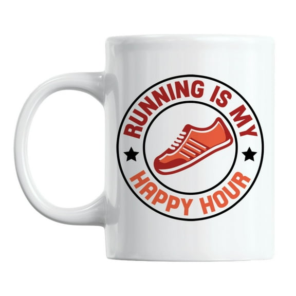 Running Is My Happy Hour Quotes White Ceramic Coffee & Tea Mug (11oz)