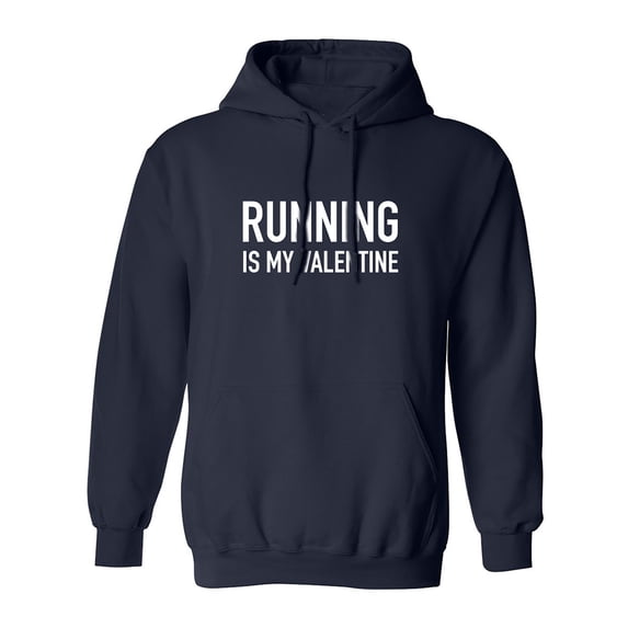 Running Is My Valentine Adult Hooded Sweatshirt