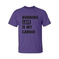 thumbnail image 1 of Running Late Is My Cardio Adult Short Sleeve T-shirt, 1 of 4