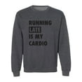 thumbnail image 1 of Running Late Is My Cardio Crewneck Sweatshirt, 1 of 3
