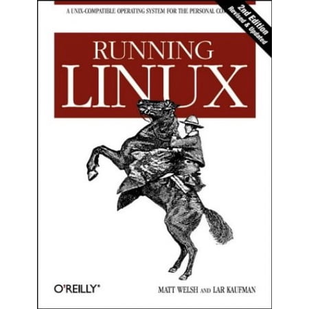 Pre-Owned Running Linux (Paperback) 1565921518 9781565921511