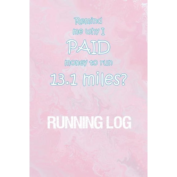 Running Log: Running Log for tracking and monitoring your workouts and progress towards your fitness goals. Paperback 1726147967 9781726147965 KwG Creates
