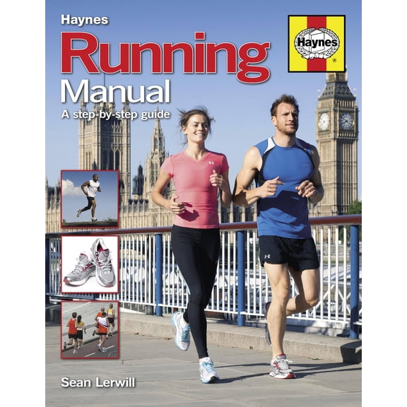 Running Manual : The Complete Step-by-Step Guide (Hardcover)