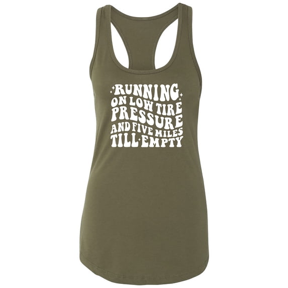 Running On Low Tire Pressure Racerback Tank