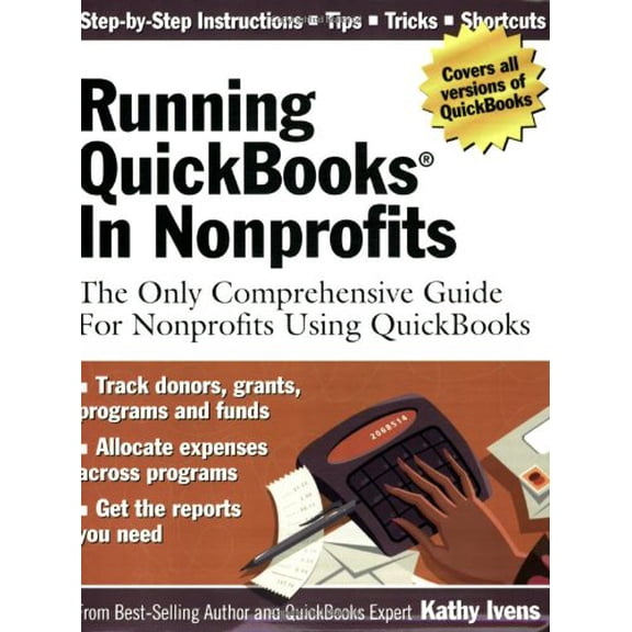 Pre-Owned Running QuickBooks in Nonprofits (Paperback) 0972066985 9780972066983