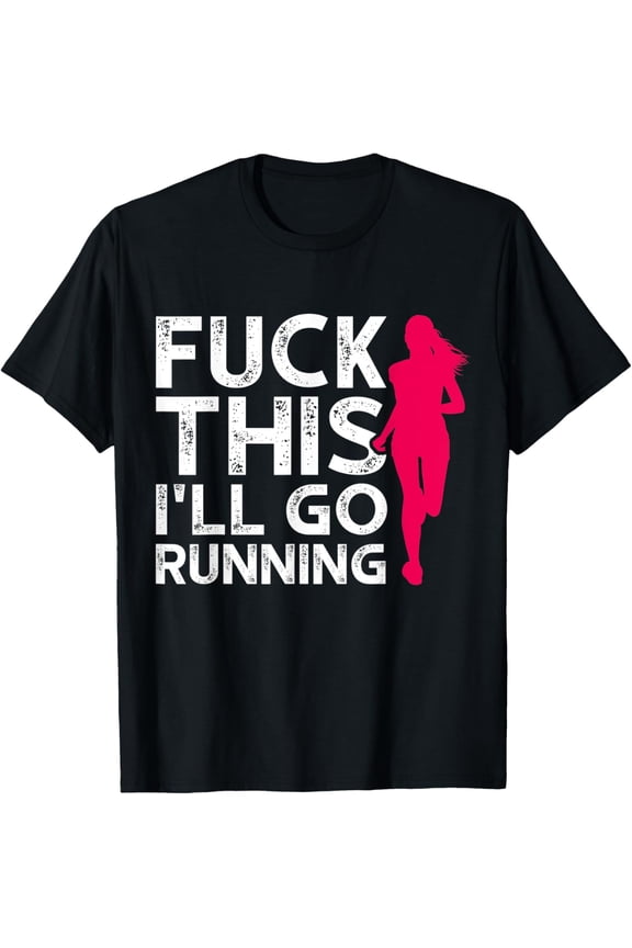 Running Quotes & Sayings for Distance Runners Running Team T-Shirt