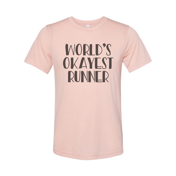 "Running Shirt, World's Okayest Runner, Unisex, Sublimation T, Gift For Runner, Running Apparel, Soft Bella Canvas, Gift For Him, Run Tee, Peach, XL"