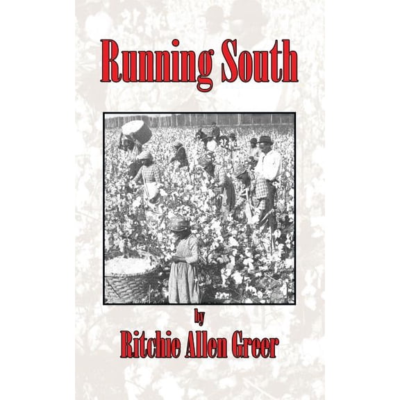 Running South, (Paperback)