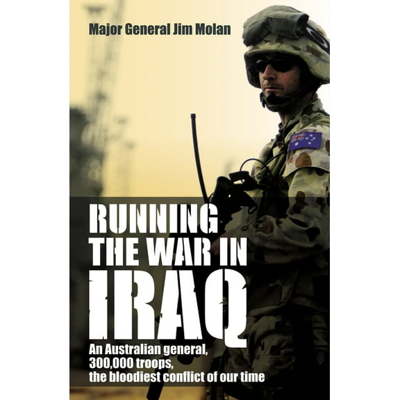 Running the War in Iraq, (Paperback)
