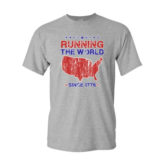 Running The World Since 1776 America DT Adult T-Shirt Tee