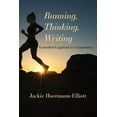 thumbnail image 1 of Running, Thinking, Writing: Embodied Cognition in Composition (Paperback), 1 of 1