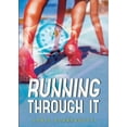 thumbnail image 1 of Running Through It, (Paperback), 1 of 1
