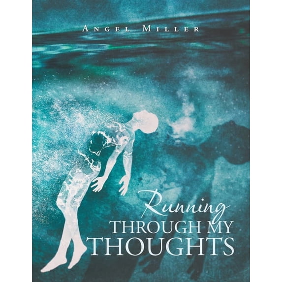 Running Through My Thoughts