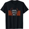 thumbnail image 1 of Running Through Walls T-Shirt, 1 of 3
