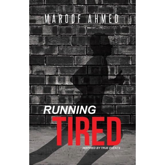 Running Tired, (Paperback)