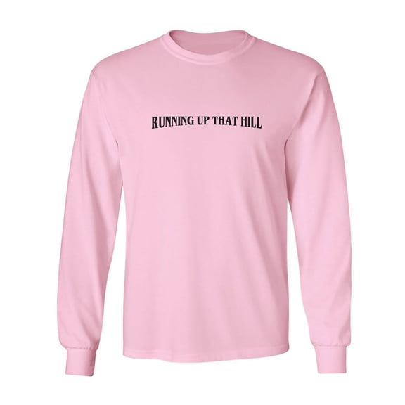 Running Up That Hill Adult Long Sleeve T-shirt