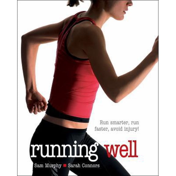 Pre-Owned Running Well (Paperback) 0736077456 9780736077453