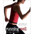 thumbnail image 1 of Pre-Owned Running Well (Paperback) 0736077456 9780736077453, 1 of 1