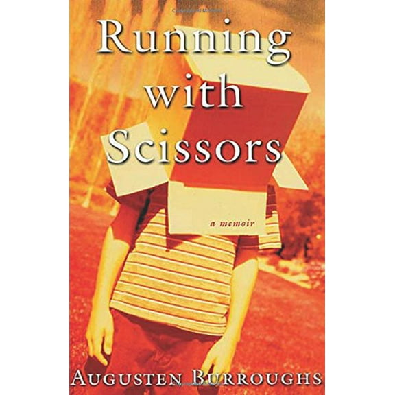 Pre-Owned Running with Scissors: A Memoir (Hardcover) 0312283709 9780312283704