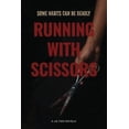 thumbnail image 1 of Running With Scissors, (Paperback), 1 of 1