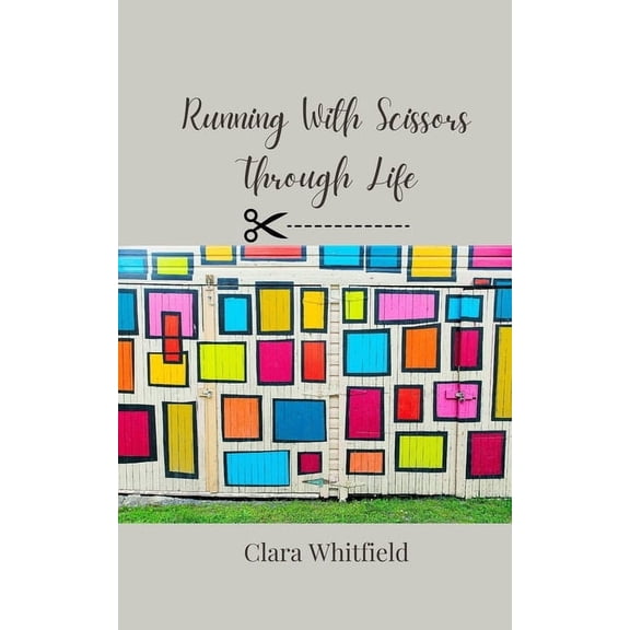 Running With Scissors Through Life, (Paperback)