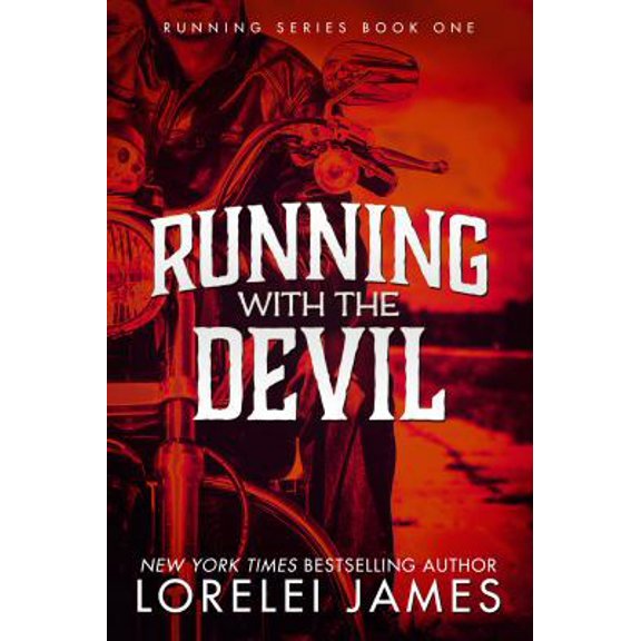 Pre-Owned Running With the Devil (Paperback) by Lorelei James