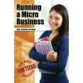 thumbnail image 1 of Pre-Owned Running a Micro Business (Paperback) 0982924518 9780982924518, 1 of 1