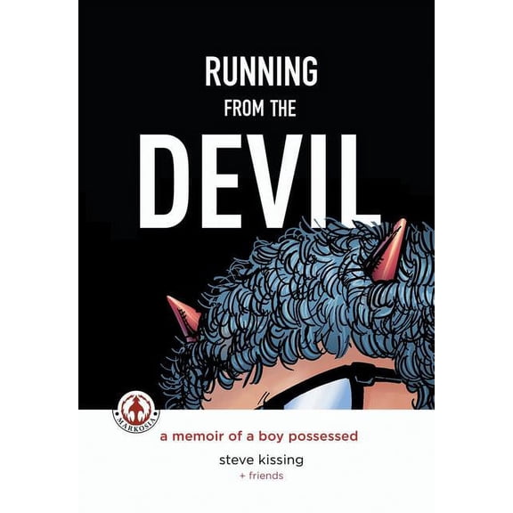 Running from the Devil: A memoir of a boy possessed (Graphic Novel) (Paperback)