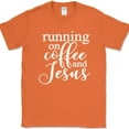 thumbnail image 1 of Running on Coffee and Jesus T-Shirt Funny Caffeine Christian Text Tee - Orange, 5XL, 1 of 1