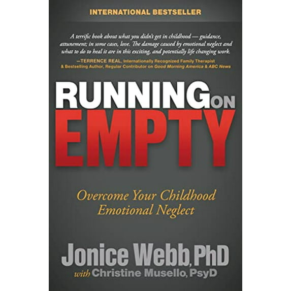 Pre-Owned Running on Empty: Overcome Your Childhood Emotional Neglect Hardcover