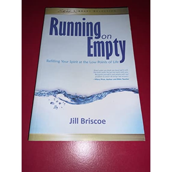 Pre-Owned Running on Empty Refilling Your Spirit at the Low Point of Life Paperback