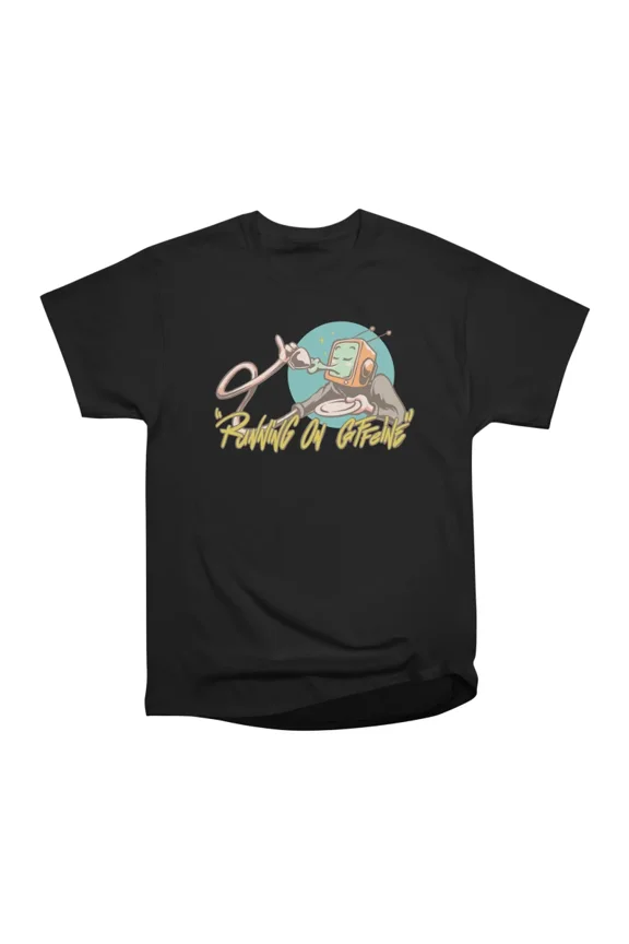 Running on caffeine T-Shirt Tee Gift For Him Merch For Her Apparel For Friend