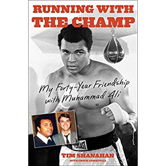 Pre-Owned Running with the Champ: My Forty-Year Friendship with Muhammad Ali (Hardcover) 1501102303 9781501102301