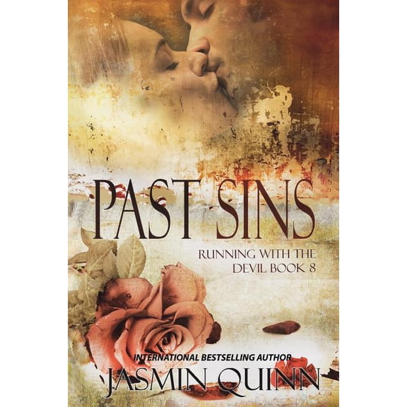 Running with the Devil: Past Sins: Running with the Devil Book 8 (Paperback)