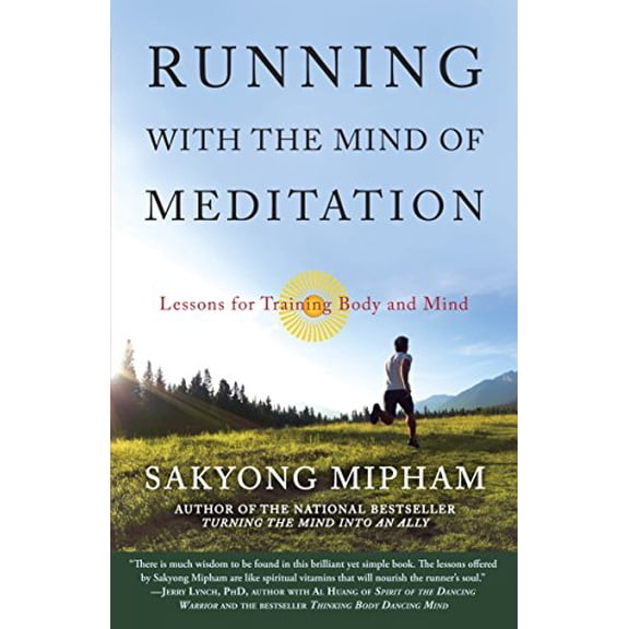 Pre-Owned Running with the Mind of Meditation: Lessons for Training Body and Mind (Paperback) 0307888177 9780307888174