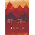 thumbnail image 1 of Pre-Owned Runs with Courage (Paperback) 1585369853 9781585369850, 1 of 1