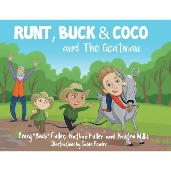 Runt, Buck, and Coco and The Goatman (Paperback)