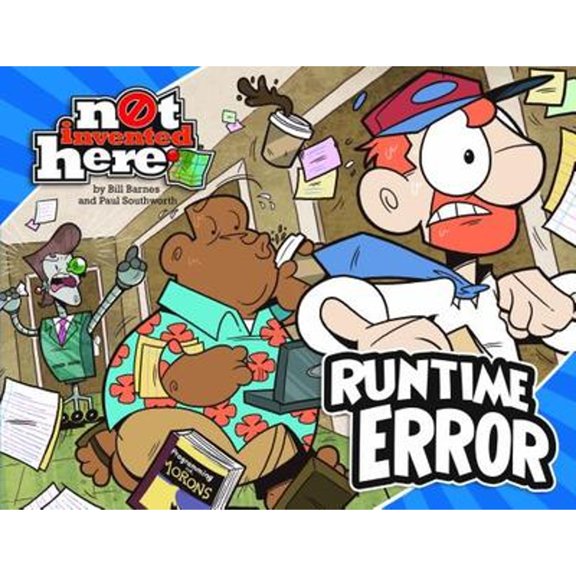 Pre-Owned Runtime Error: Not Invented Here (Paperback) 0974035386 9780974035383