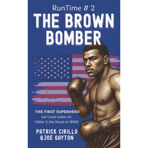 Runtime The Brown Bomber, Book 2, (Paperback)