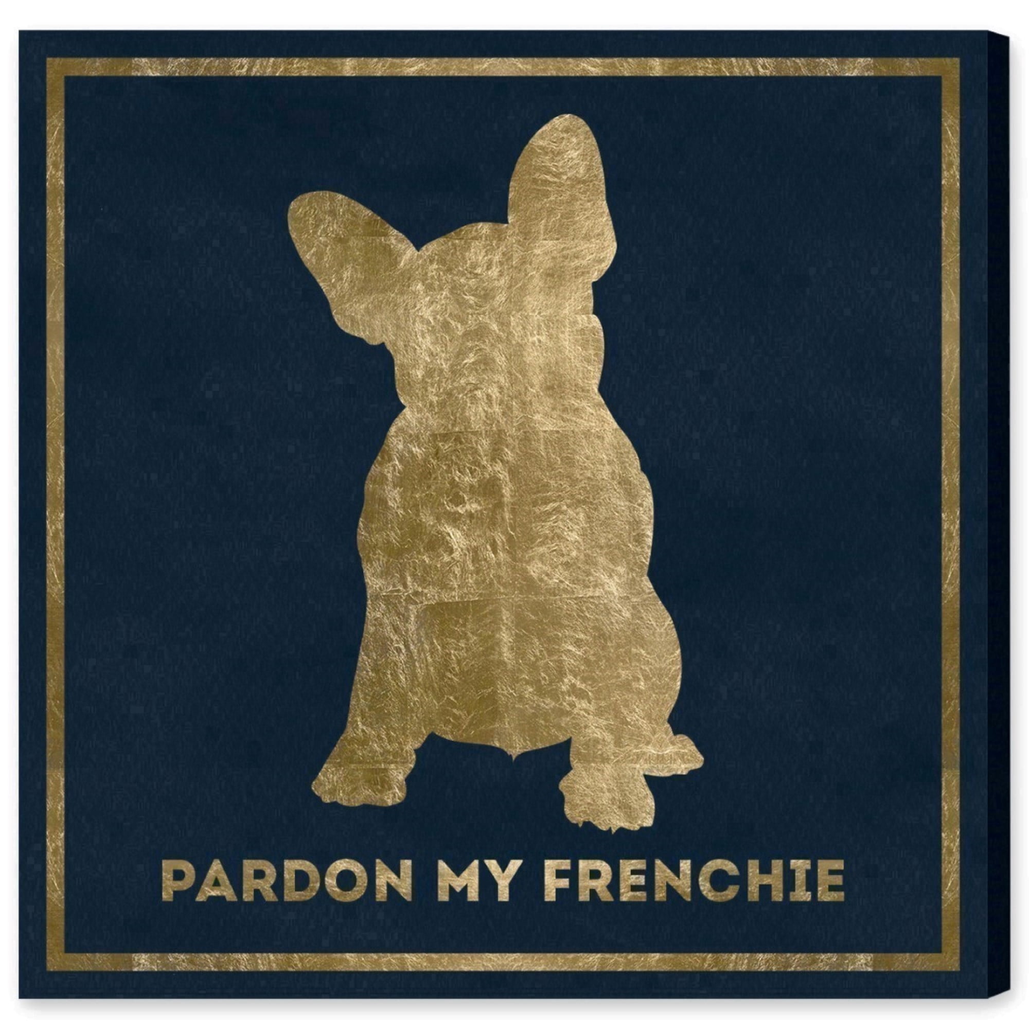 Runway Avenue Typography and Quotes Wall Art Canvas Prints 'Frenchie' Fashion Quotes and Sayings - Gold, Black