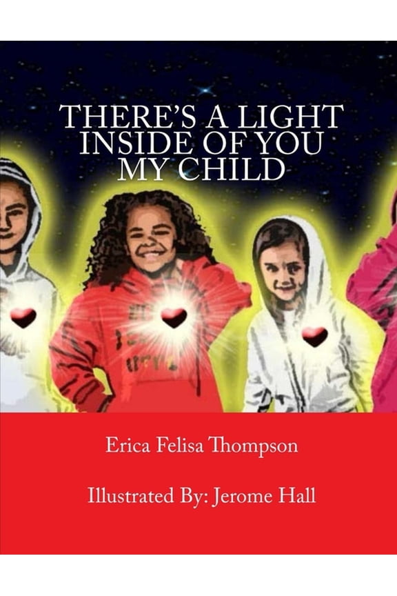 There's a Light Inside of You My Child, (Paperback)