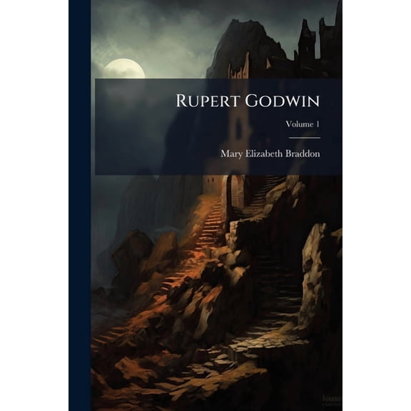 Rupert Godwin, Volume 1 (Paperback)