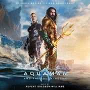 Rupert Gregson-Williams - Aquaman and the Lost Kingdom Soundtrack - Music & Performance - CD
