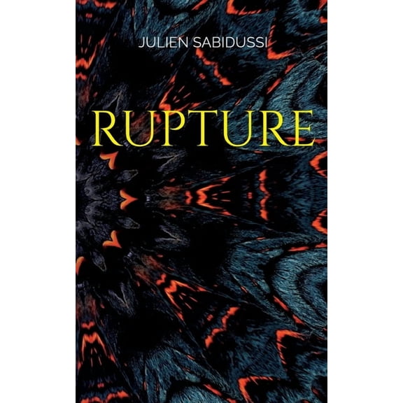 Rupture, (Paperback)