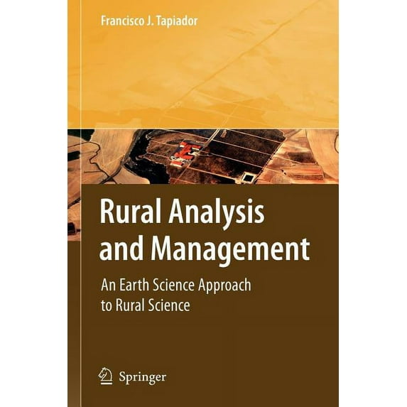 Rural Analysis and Management: An Earth Science Approach to Rural Science, (Paperback)